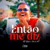 Então Me Diz - Single