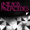 Late 80's Mercedes - Down to the Disco (Live)