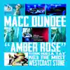 Amber Rose (feat. Killa Tay, Westcoast Stone & KG3) - Single album lyrics, reviews, download