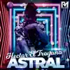 Stream & download ASTRAL