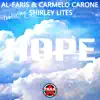 Hope (feat. Shirley Lites) - Single album lyrics, reviews, download