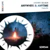 Stream & download Anywhere & Anytime - Single