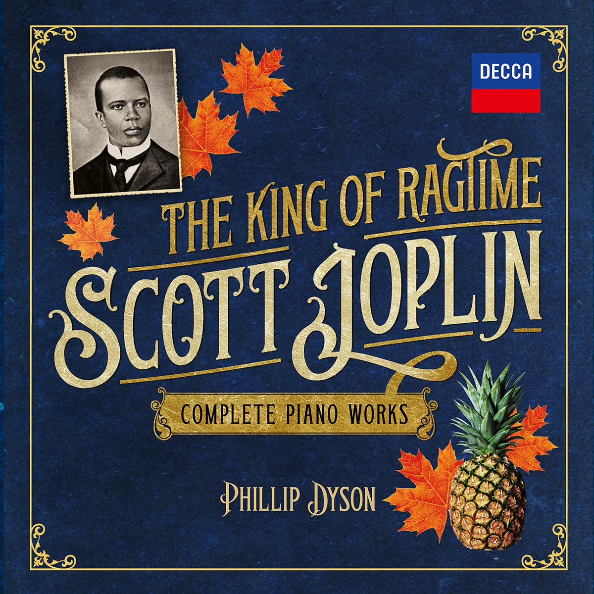 ‎Scott Joplin The King of Ragtime Complete Piano Works de Phillip