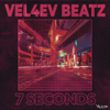 7 Seconds - Vel4ev Beatz