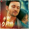 Aa Bhi Ja O Piya (Original Motion Picture Soundtrack) - EP