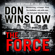 Don Winslow - The Force (Unabridged)