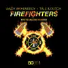 Stream & download Firefighters (Bodybangers Remixes) - Single