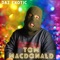 Tom Macdonald - Daz Exotic lyrics