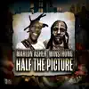 Half The Picture (feat. Winstrong) - Single album lyrics, reviews, download