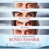 Rosso Istanbul (Original Motion Picture Soundtrack), 2017