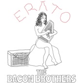 The Bacon Brothers - Erato