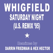 Saturday Night - U.S. Remix '95 (Remixes by Darrin Friedman & Hex Hector) artwork