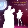 Chiki Chiki Ban Ban: Ciki Ciki Bam Bam (Paripi Koumei: Ya Boy Kongming!) [feat. Mick] - Single