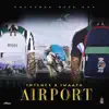 Airport - Single album lyrics, reviews, download