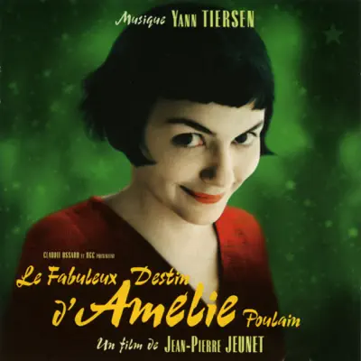Le fabuleux destin d'Amélie Poulain (Bande originale du film) - Yann Tiersen