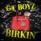 Birkin - G4 Boyz lyrics