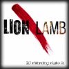 Lion or Lamb (feat. Monolog & Luke G.) - Single