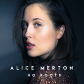 Alice Merton - No Roots