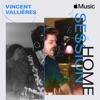 Apple Music Home Session : Vincent Vallières