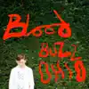 Bloodbuzz Ohio - Single album lyrics, reviews, download