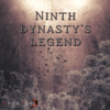 Ninth Dynasty's Legend - MythFox