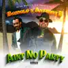 Aint No Party (Remix) - Single album lyrics, reviews, download