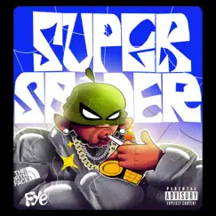 Super Spider by Fye album reviews, ratings, credits