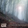 Up There on the Hillside - Single