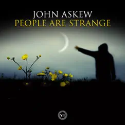 People Are Strange - Single by John Askew album reviews, ratings, credits