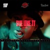 She Like It - Single