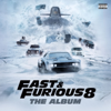 Fast & Furious 8: The Album - Various Artists