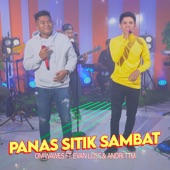 Panas Sitik Sambat (feat. Evan Loss & Andri TTM) artwork