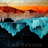 King Canyon - Givin It Up