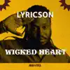 Wicked Heart - Single album lyrics, reviews, download