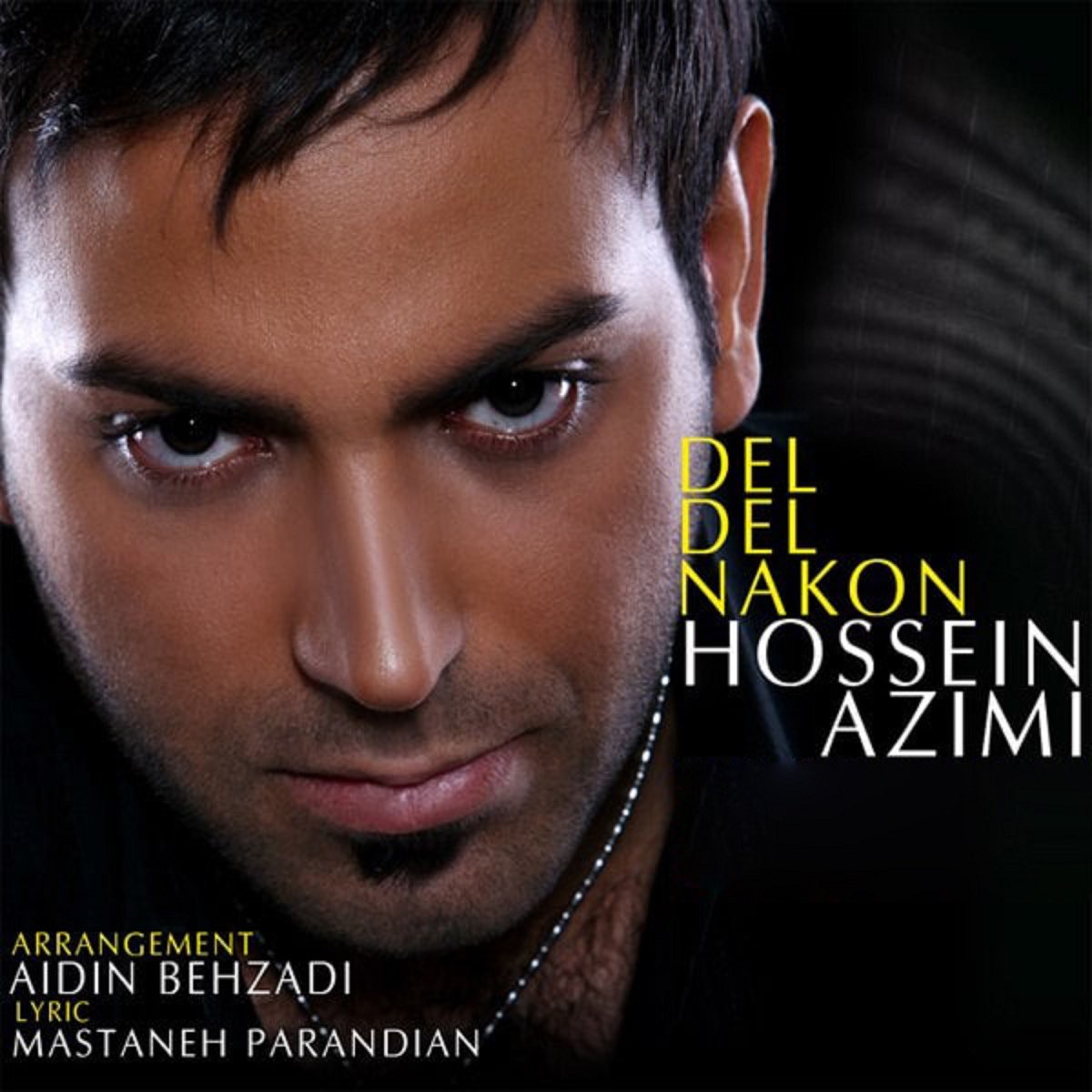 Del Del Nakon - Single by Hossein Azimi on Apple Music