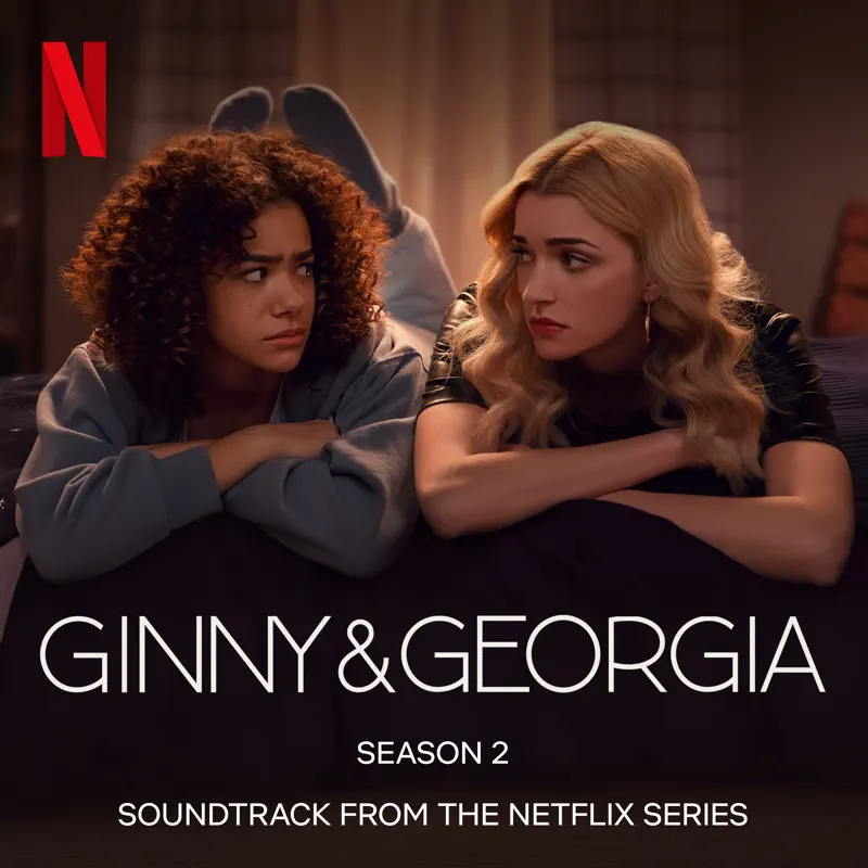 Various Artists - 金妮与乔治娅 第二季 Ginny & Georgia Season 2 (Soundtrack from the Netflix Series) (2023) [iTunes Plus AAC M4A]-新房子