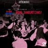 The Royal Tamburitzans - Aj Zbogom Draga Aj Zbogom Draga