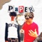 Paper (feat. Drizzy Tae & EBH LO6AL) - EBH Shiesty lyrics