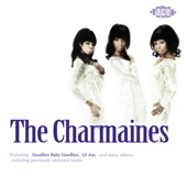 The Charmaines - I Idolize You