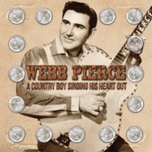 Webb Pierce - There Stands the Glass