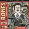 Bones (twocolors Remix) - Single album lyrics, reviews, download