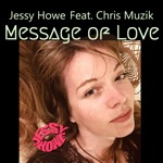Message of Love (feat. Chris Muzik) - Single