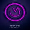 Crowded - Single album lyrics, reviews, download