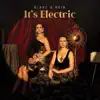 It's Electric album lyrics, reviews, download