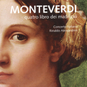 Il quarto libro de madrigali: No. 16, Anima dolorosa che vivendo, SV 90 - Concerto Italiano & Rinaldo Alessandrini