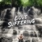 Love Suffering artwork