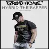 Grind Homie - Single album lyrics, reviews, download