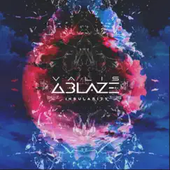 Insularity - EP by Valis Ablaze album reviews, ratings, credits