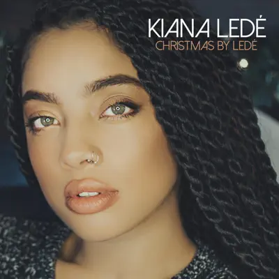 Christmas by Ledé - Single - Kiana Ledé