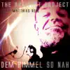 Stream & download Dem Himmel so Nah (feat. Matthias Reis)